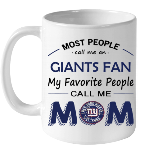 yxwl people call me new york giants fanmom ceramic mug 110 56 front white