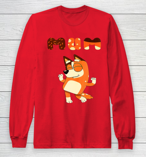 MOM Blueys mom day Long Sleeve T-Shirt 7