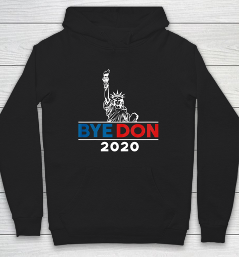 Byedon 2020 Bye Don 2020 Hoodie