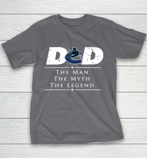 Vancouver Canucks NHL Ice Hockey Dad The Man The Myth The Legend Youth T-Shirt 5