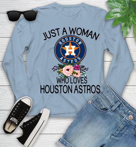 MLB Just A Woman Who Loves Houston Astros Baseball Sports Youth Long Sleeve 6