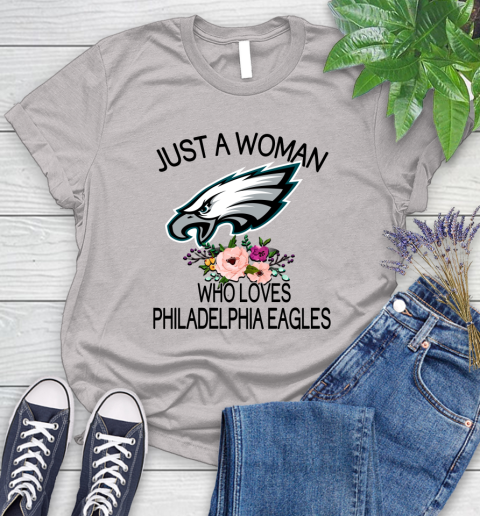NFL Just A Woman Who Loves Philadelphia Eagles Football Sports Women's T-Shirt 10