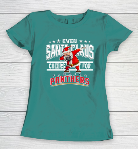 Florida Panthers Even Santa Claus Cheers For Christmas NHL Women's T-Shirt 10