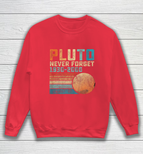 Pluto Never Forget Sweatshirt 7