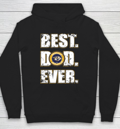 NHL Nashville Predators Hockey Best Dad Ever Family Shirt Hoodie
