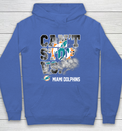 NFL Miami Dolphins Can't Stop Vs Hoodie 6