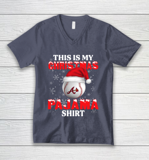 Atlanta Braves This Is My Christmas Pajama Shirt MLB V-Neck T-Shirt 7