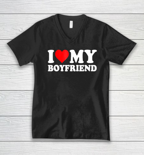 I Love My Boyfriend Funny Valentine Red Heart Love V-Neck T-Shirt