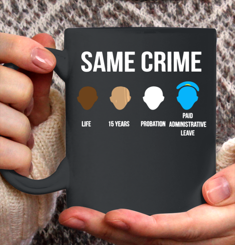 Same Crime T Shirt For Men Women Shirt 135