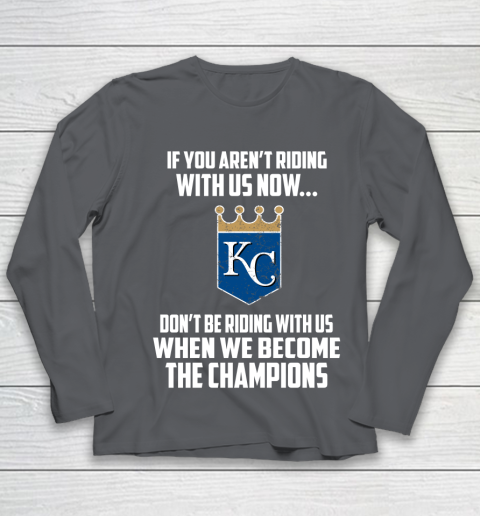 MLB Kansas City Royals Baseball We Become The Champions Youth Long Sleeve 6