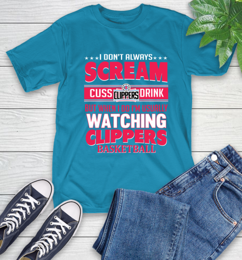 LA Clippers NBA Basketball I Scream Cuss Drink When I'm Watching My Team T-Shirt 9