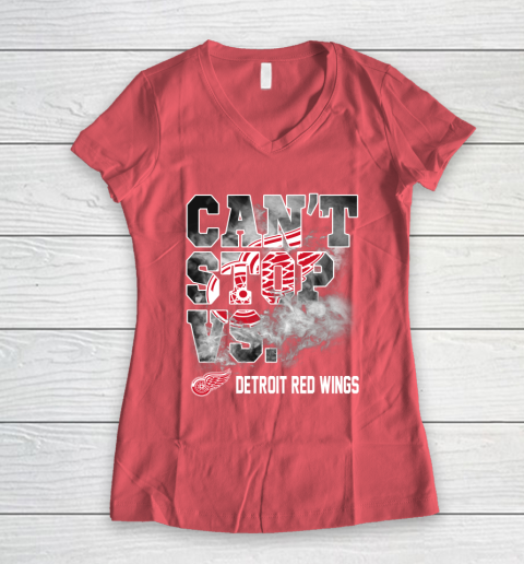 NHL Detroit Red Wings Hockey Can't Stop Vs Women's V-Neck T-Shirt 4