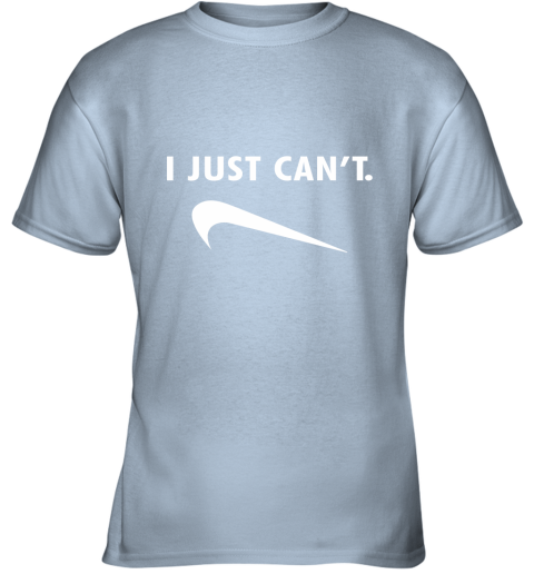 nerx i just can39 t shirts youth t shirt 26 front light blue