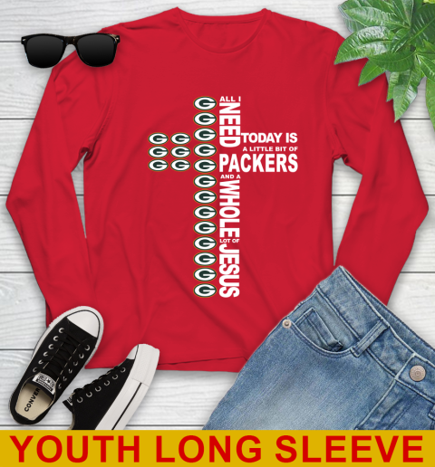 NFL All I Need Today Is A Little Bit Of Green Bay Packers Cross Shirt Youth Long Sleeve 11