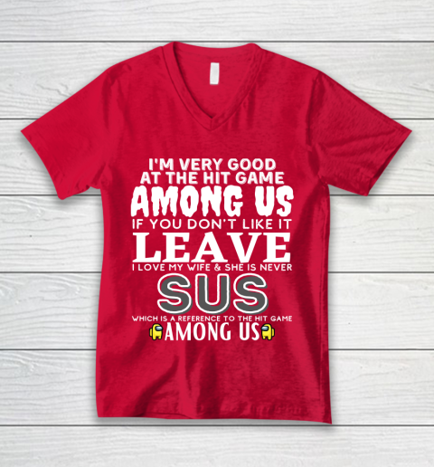 Among Us Shirt I'm very good at the hit game among us V-Neck T-Shirt 6