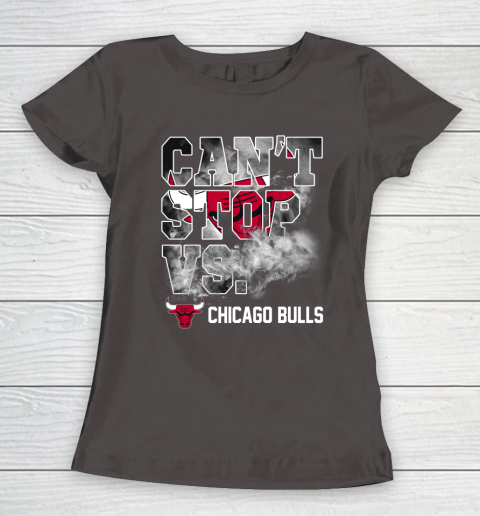 NBA Chicago Bulls Basketball Can't Stop Vs Women's T-Shirt 7