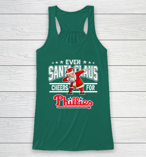 Philadelphia Phillies Even Santa Claus Cheers For Christmas MLB Racerback Tank 5