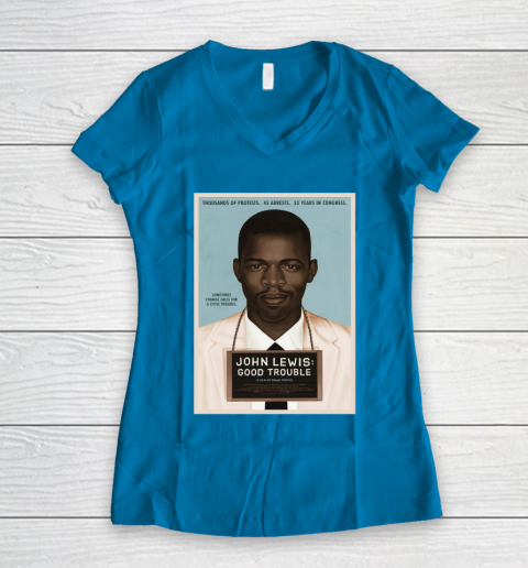 Good Trouble John Lewis Women's V-Neck T-Shirt 7