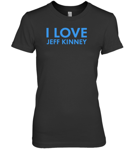 Wimpykid I Love Jeff Kinney Premium Women's T