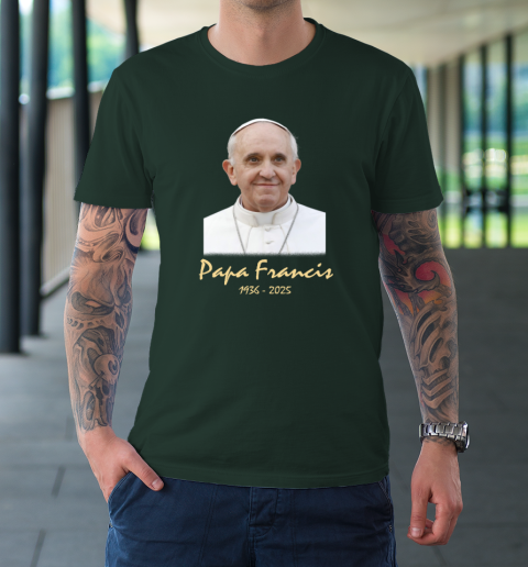 Rip Papa Pope Francis 2036  2025 T-Shirt 3