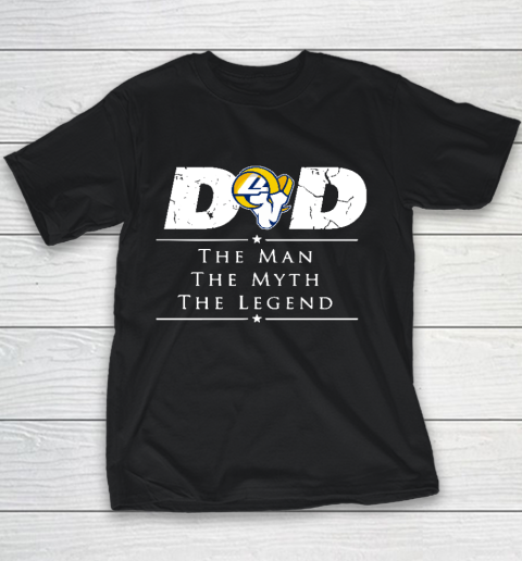 Los Angeles Rams NFL Football Dad The Man The Myth The Legend Youth T-Shirt