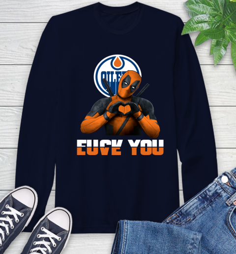 NHL Edmonton Oilers Deadpool Love You Fuck You Hockey Sports Long Sleeve T-Shirt 3