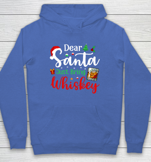 Funny Dear Santa Just Bring Whiskey Christmas Pajamas Hoodie 5