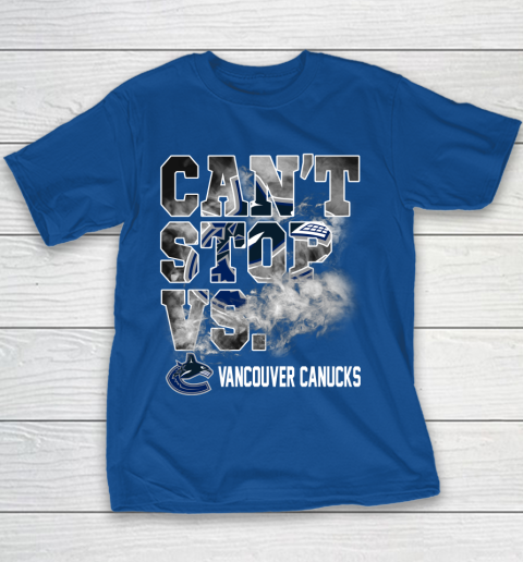 NHL Vancouver Canucks Hockey Can't Stop Vs Youth T-Shirt 6