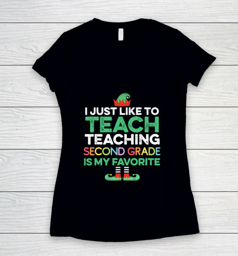 Elf Teacher Teaching 2nd second Grade Is My Favorite Christmas Women's V-Neck T-Shirt