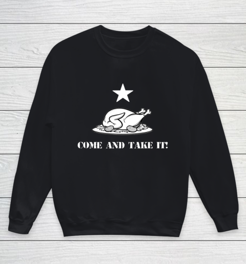 Thanksgiving Come And Take It Turkey Dinner Youth Sweatshirt