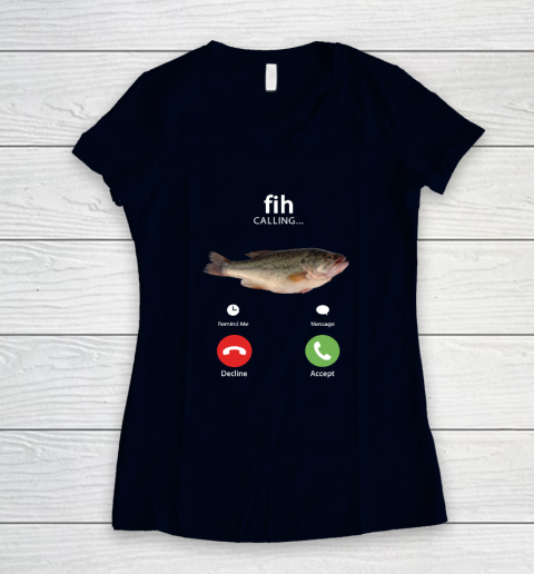 Fih Calling Remind me Message Decline Accept Phone Call Fish Women's V-Neck T-Shirt 2