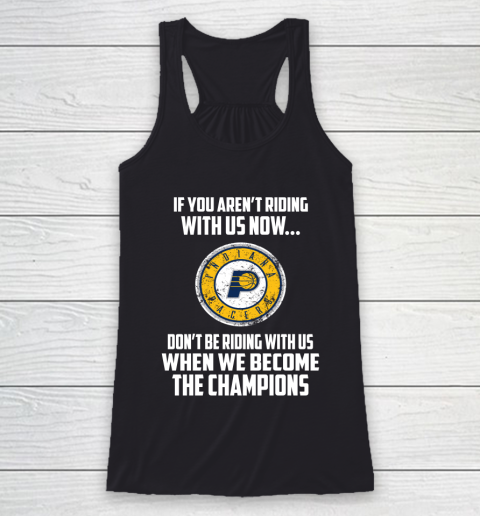 NBA Indiana Pacers Basketball We Become The Champions Racerback Tank