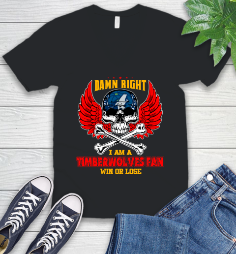 NBA Damn Right I Am A Minnesota Timberwolves Win Or Lose Skull Basketball Sports V-Neck T-Shirt