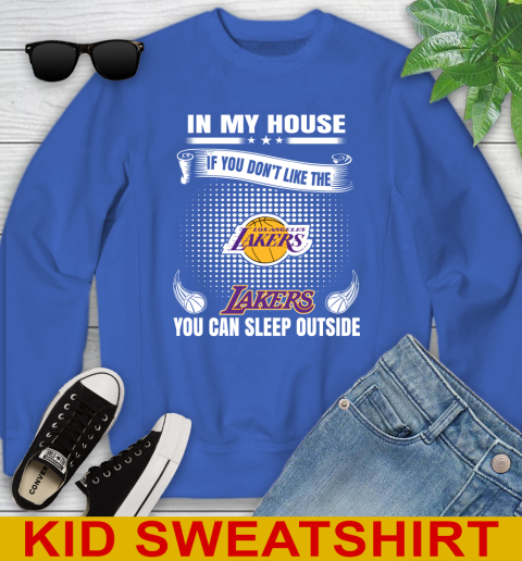 Los Angeles Lakers NBA Basketball In My House If You Don't Like The Lakers You Can Sleep Outside Shirt Youth Sweatshirt 7 Los Angeles Lakers NBA Basketball In My House If You Don't Like The Lakers You Can Sleep Outside Shirt Youth Sweatshirt - Image 7