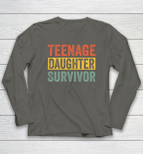 Teenage Daughter Survivor Funny Long Sleeve T-Shirt 4