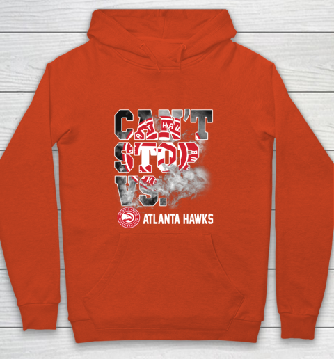 NBA Atlanta Hawks Basketball Can't Stop Vs Youth Hoodie 3