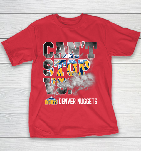 NBA Denver Nuggets Basketball Can't Stop Vs Youth T-Shirt 7