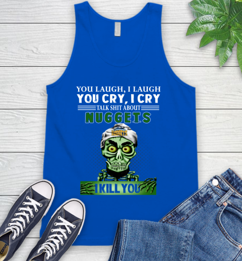 NBA Talk Shit About Denver Nuggets I Kill You Achmed The Dead Terrorist Jeffrey Dunham Basketball Tank Top 4