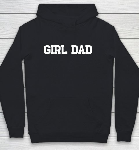 Father's Day Funny Gift Ideas Apparel  Girl Dad Youth Hoodie