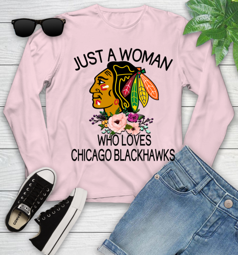 NHL Just A Woman Who Loves Chicago Blackhawks Hockey Sports Youth Long Sleeve 7