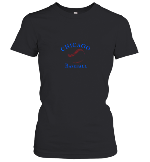 Chicago Baseball Chi Town Women's T-Shirt