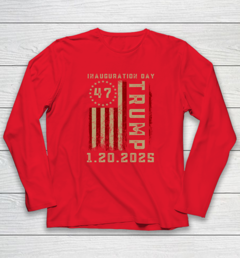 Donald Trump Inauguration Day 2025 47th President 47 US Flag Long Sleeve T-Shirt 6