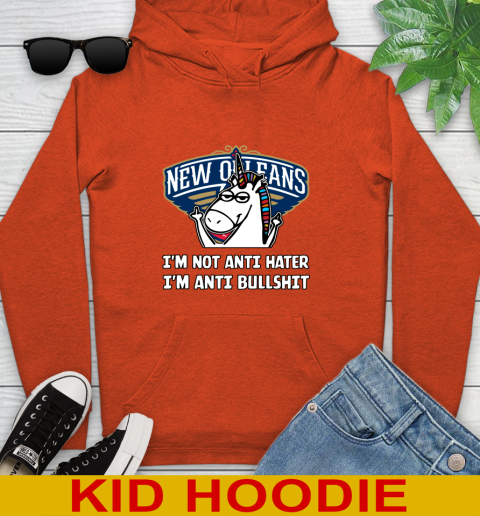 New Orleans Pelicans NBA Basketball Unicorn I'm Not Anti Hater I'm Anti Bullshit Youth Hoodie 5