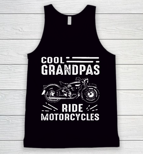 Grandpa Funny Gift Apparel  Cool Grandpas Ride Motorcycles Funny Grand Tank Top