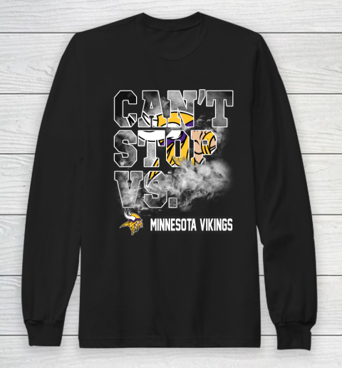 NFL Minnesota Vikings Can't Stop Vs Long Sleeve T-Shirt