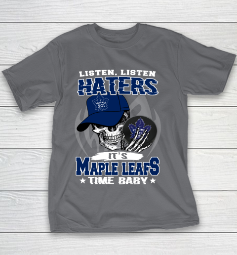 Listen Haters It is LEAFS Time Baby NHL Youth T-Shirt 5