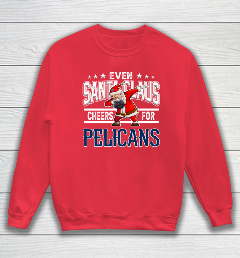 New Orleans Pelicans Even Santa Claus Cheers For Christmas NBA Sweatshirt 7
