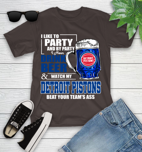 NBA Drink Beer and Watch My Detroit Pistons Beat Your Team's Ass Basketball Youth T-Shirt 7