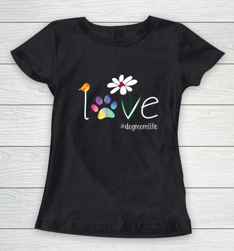 LOVE Dog Mom Sunflower Shirt Gifts Mother Dog lovers Women's T-Shirt