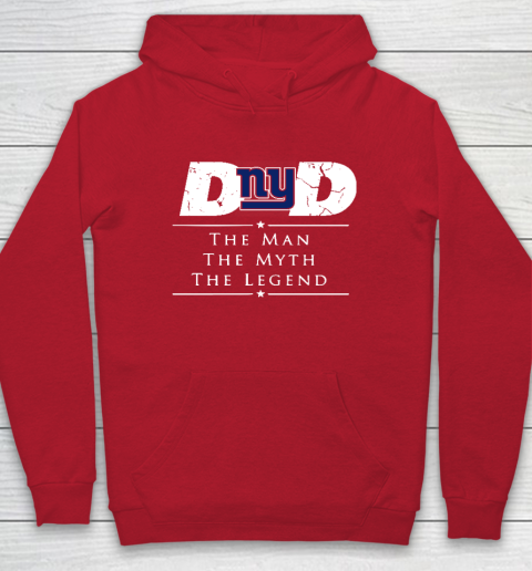 New York Giants NFL Football Dad The Man The Myth The Legend Hoodie 7